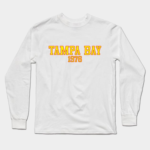 Tampa Bay 1976 (variant) Long Sleeve T-Shirt by GloopTrekker